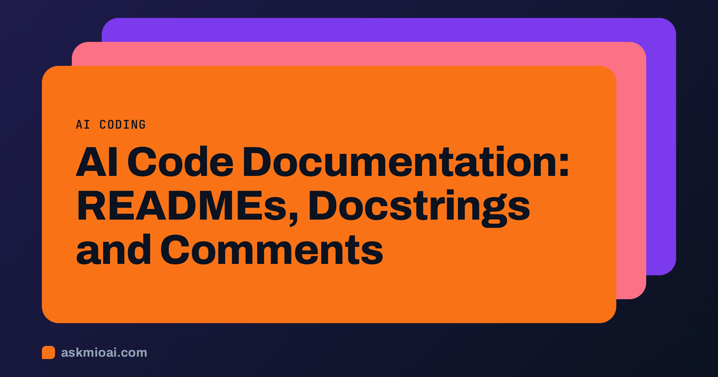 AI code documentation guide cover: READMEs, docstrings and comments on layered cards
