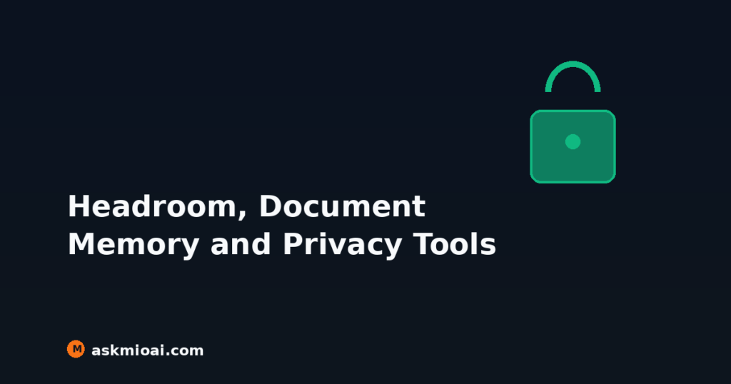 Headroom document memory and privacy tools including remove AI marks
