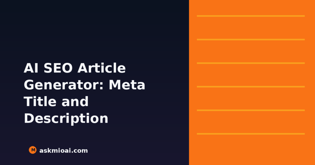 AI SEO article generator producing headings, meta title and description