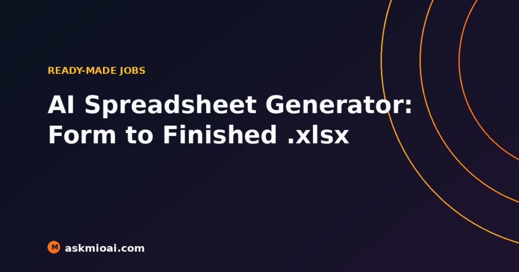 AI spreadsheet generator turning a form into a multi-sheet xlsx budget file