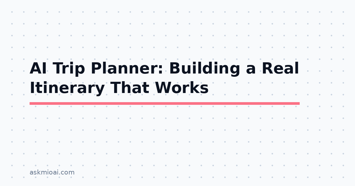 AI trip planner building a day-by-day travel itinerary