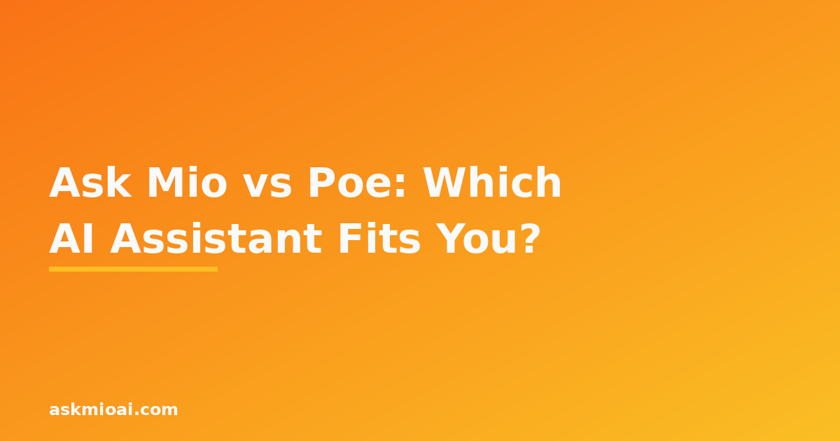 Ask Mio vs Poe AI assistant comparison graphic