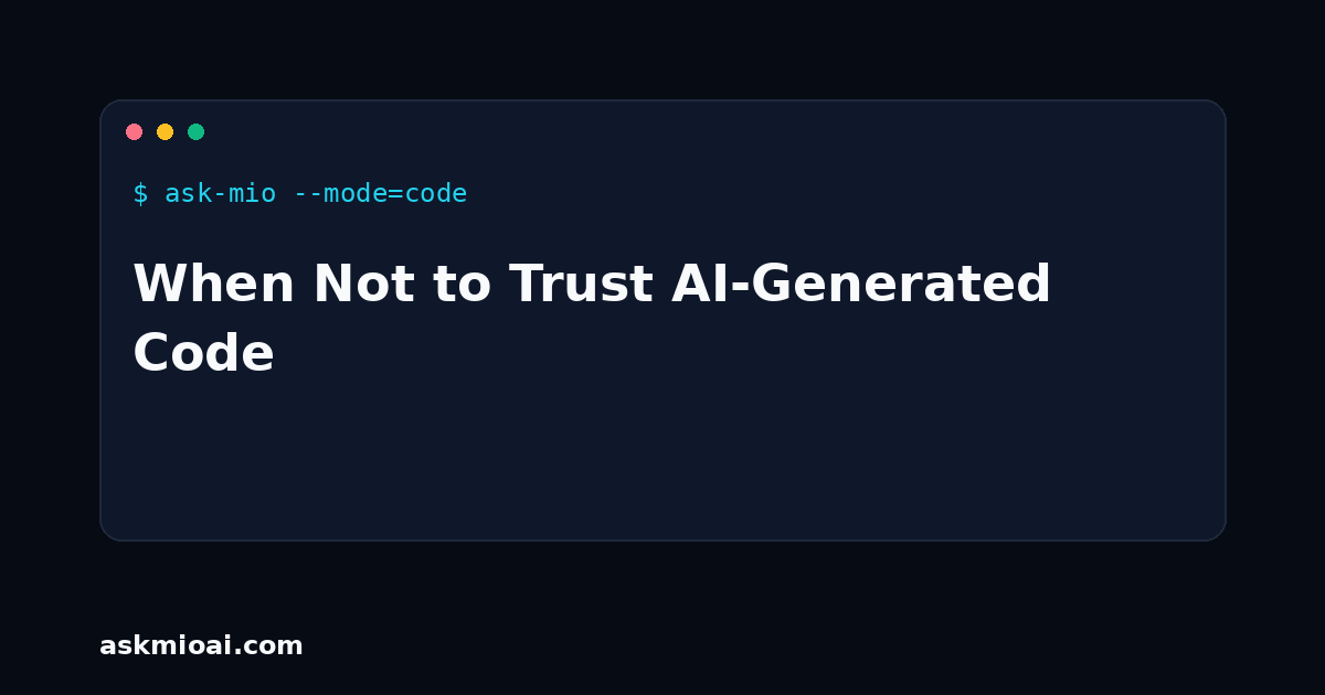 When not to trust AI generated code graphic