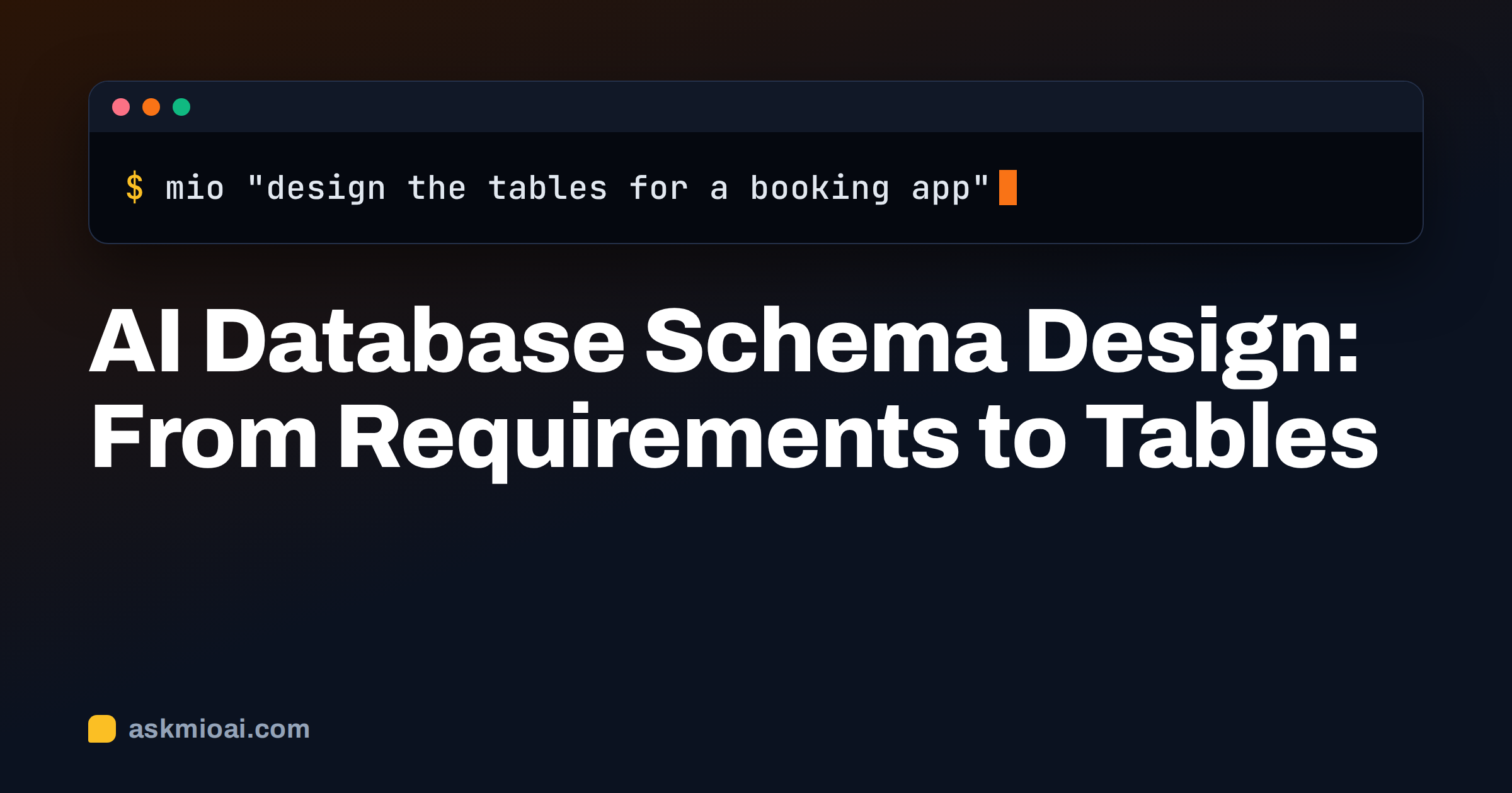 AI database schema design cover showing a terminal command on a dark amber background