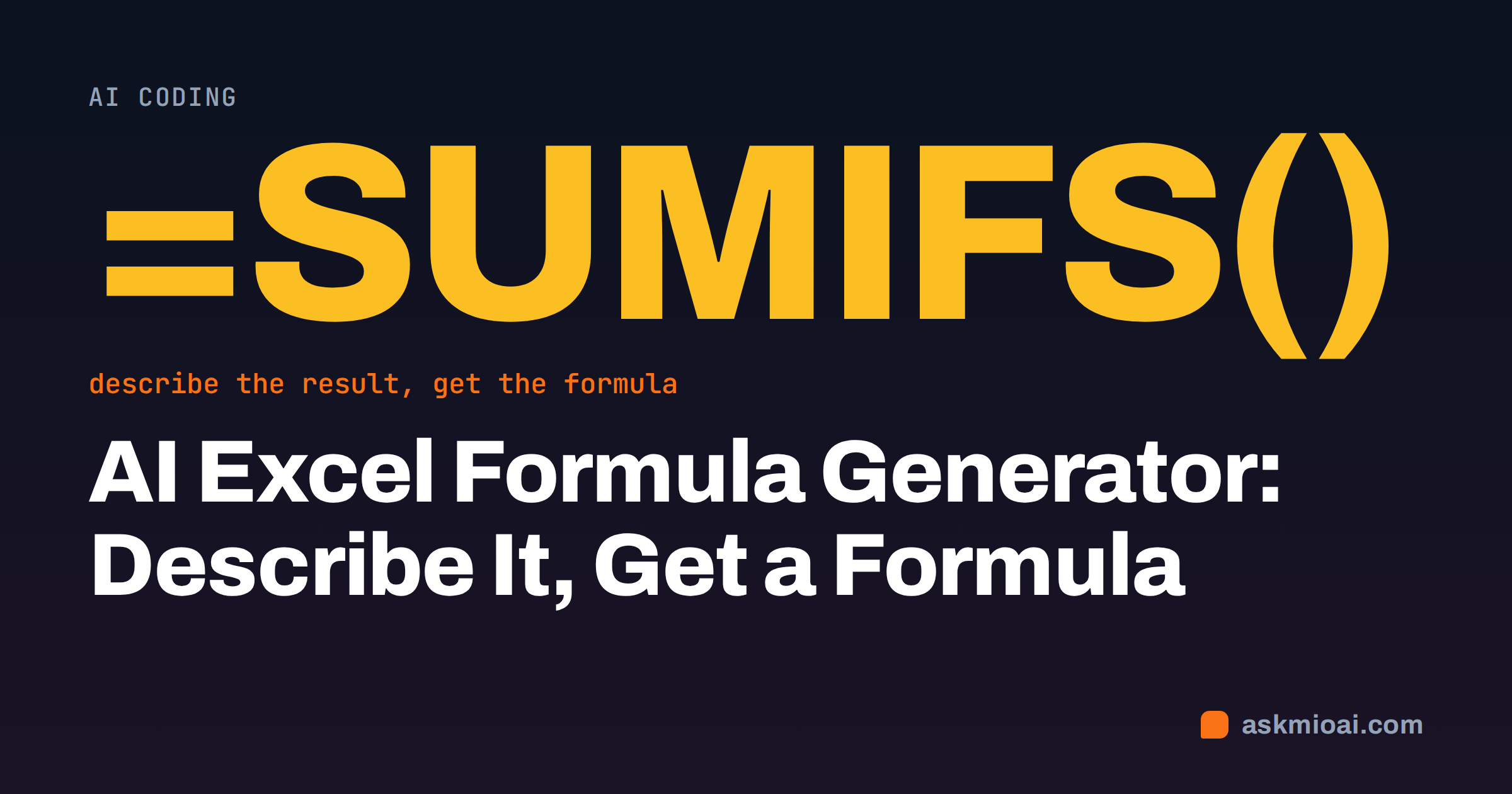 AI Excel formula generator cover with a large SUMIFS formula and the article title