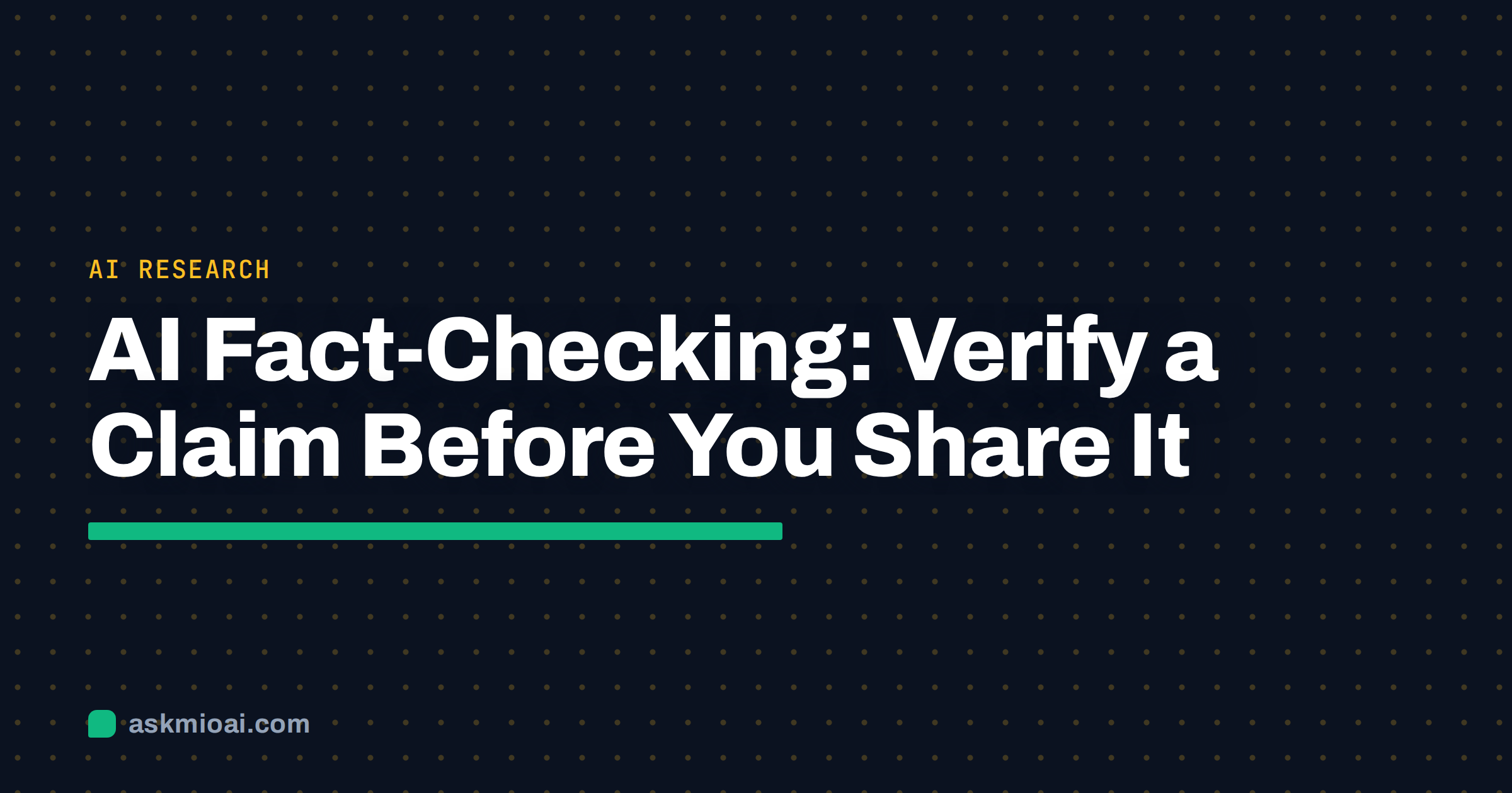 AI fact-checking cover on a dotted grid background with a green underline bar
