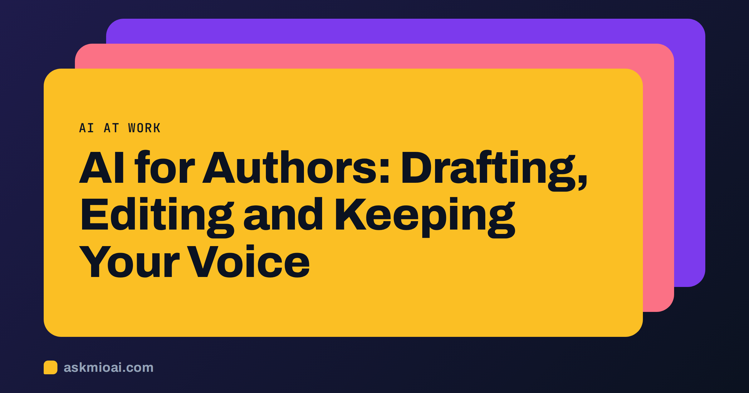 AI for authors cover with three layered cards in violet, coral and amber and the article title