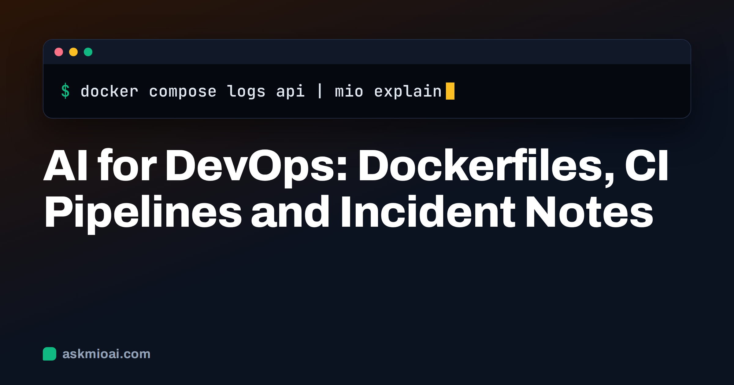 AI for DevOps cover with a terminal piping docker compose logs into an explain command