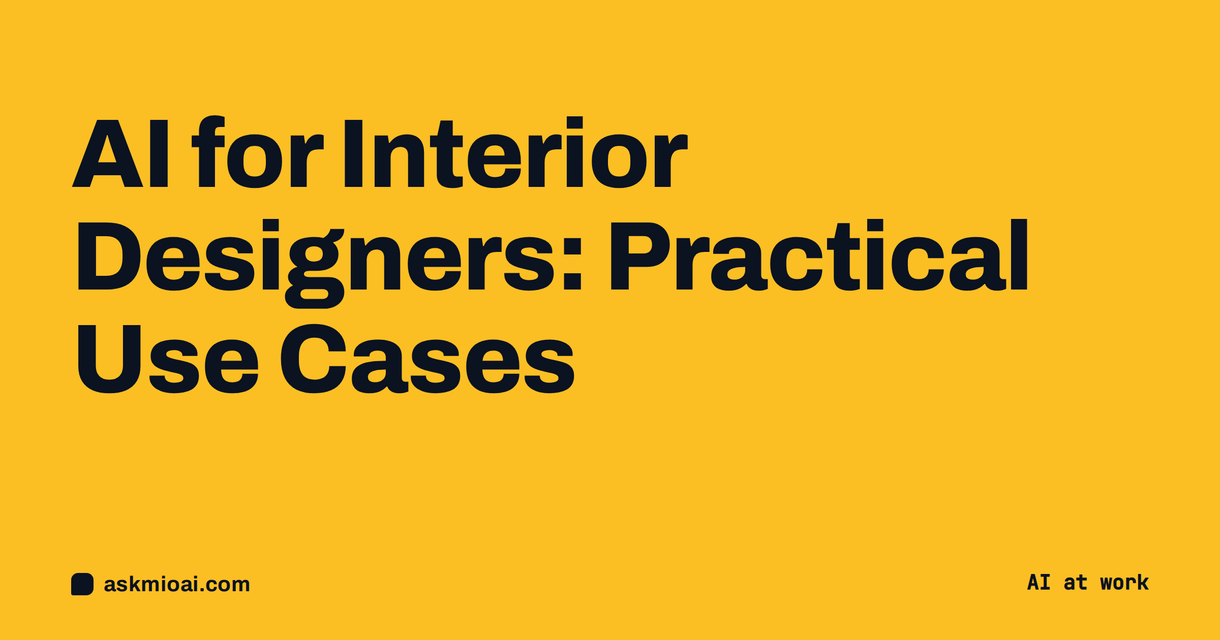 AI for interior designers cover with a bold dark title on an amber poster background
