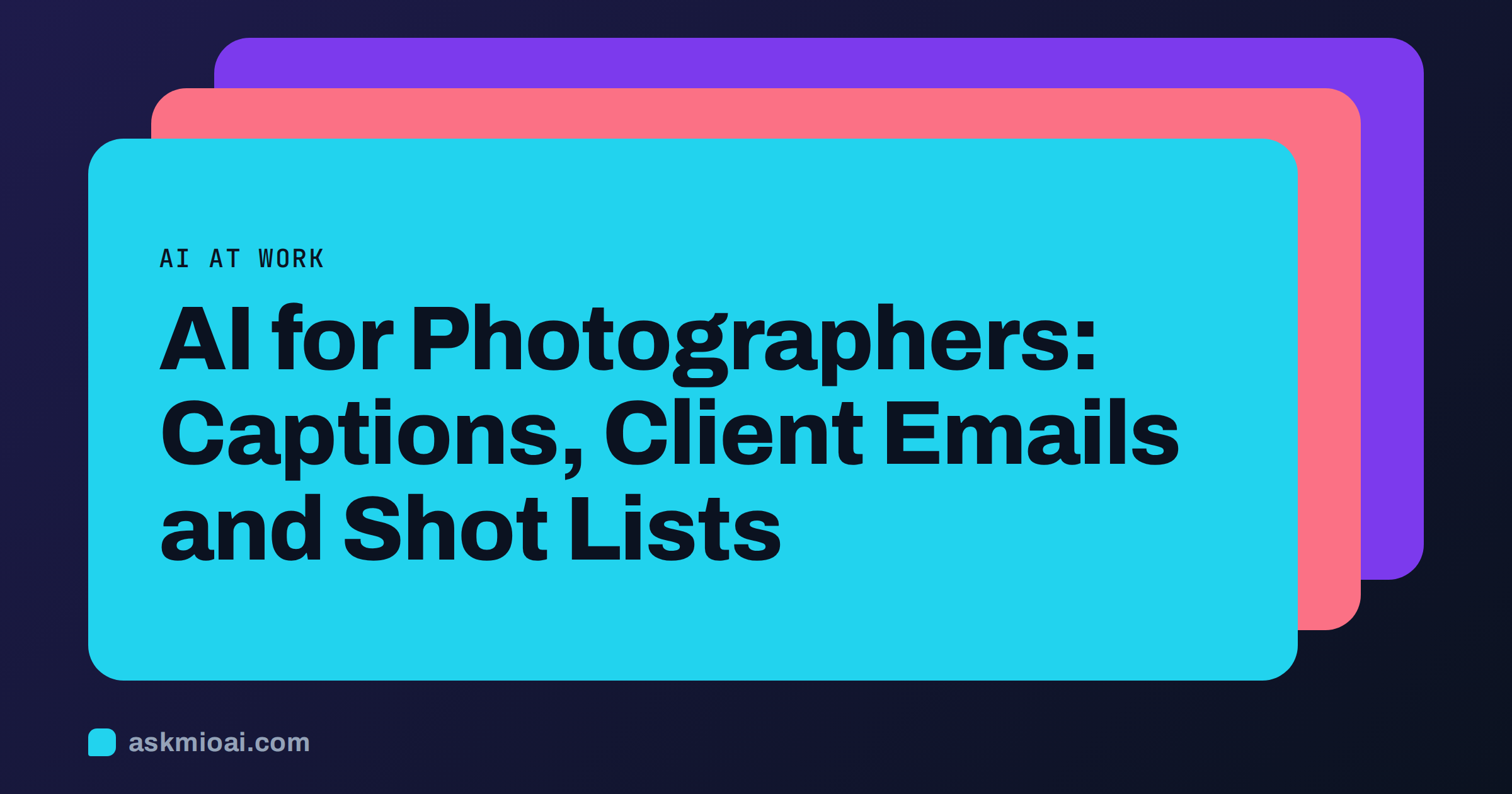 AI for photographers cover with three layered cards in cyan and violet beside the title