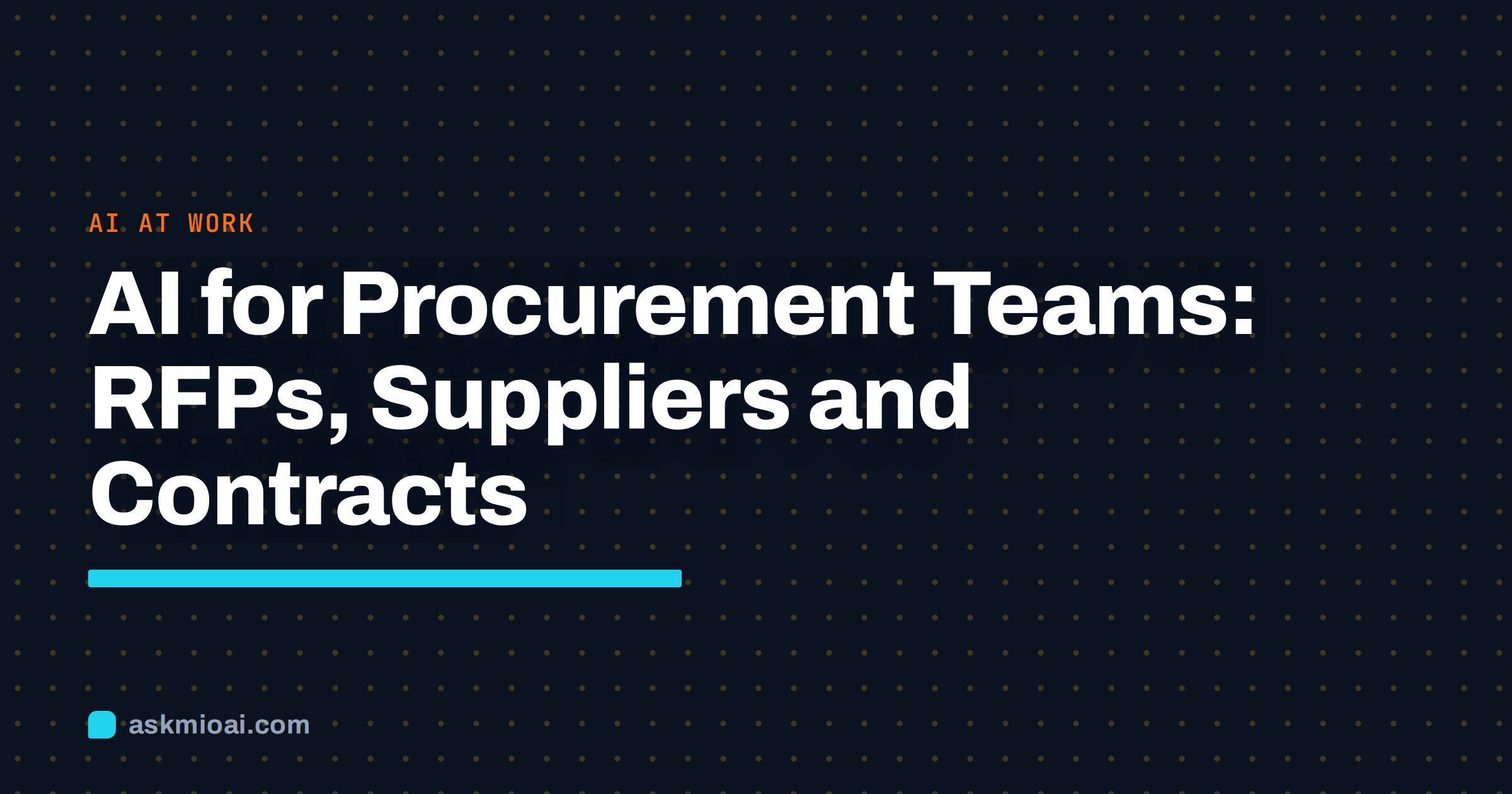 AI for procurement teams cover on a dark dotted grid with the title and a cyan underline bar