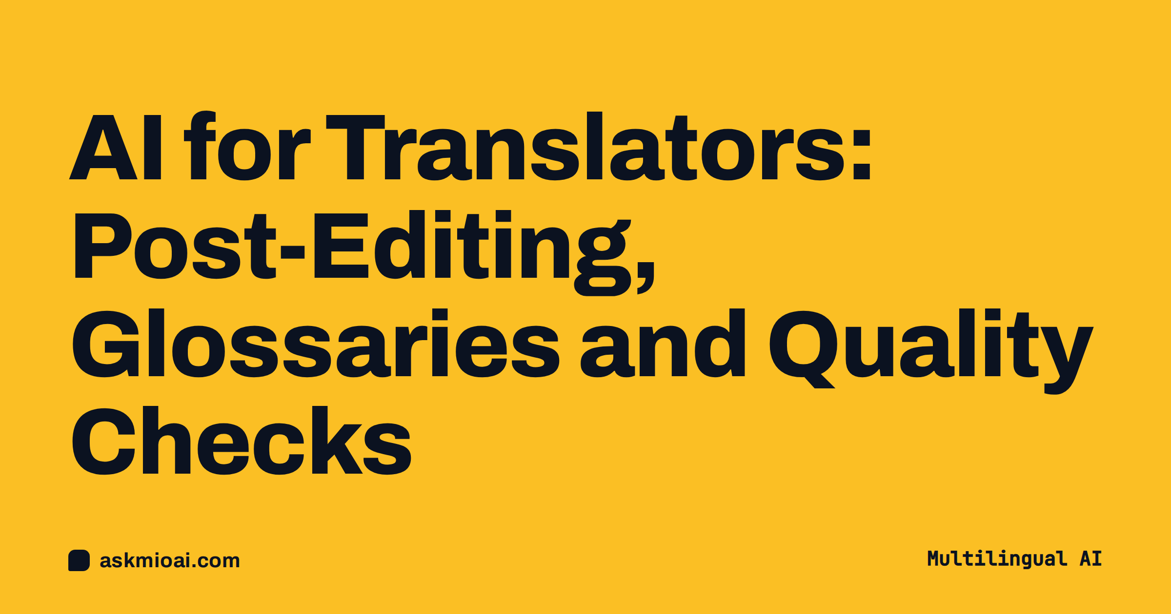 AI for translators cover with bold amber poster style title and ink lettering