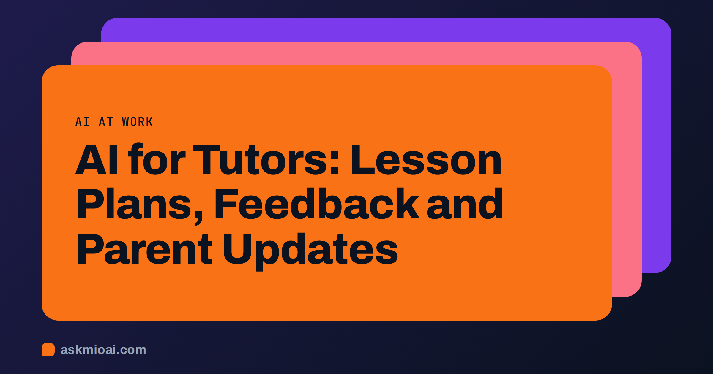 AI for tutors cover with three layered cards in orange and amber and the article title