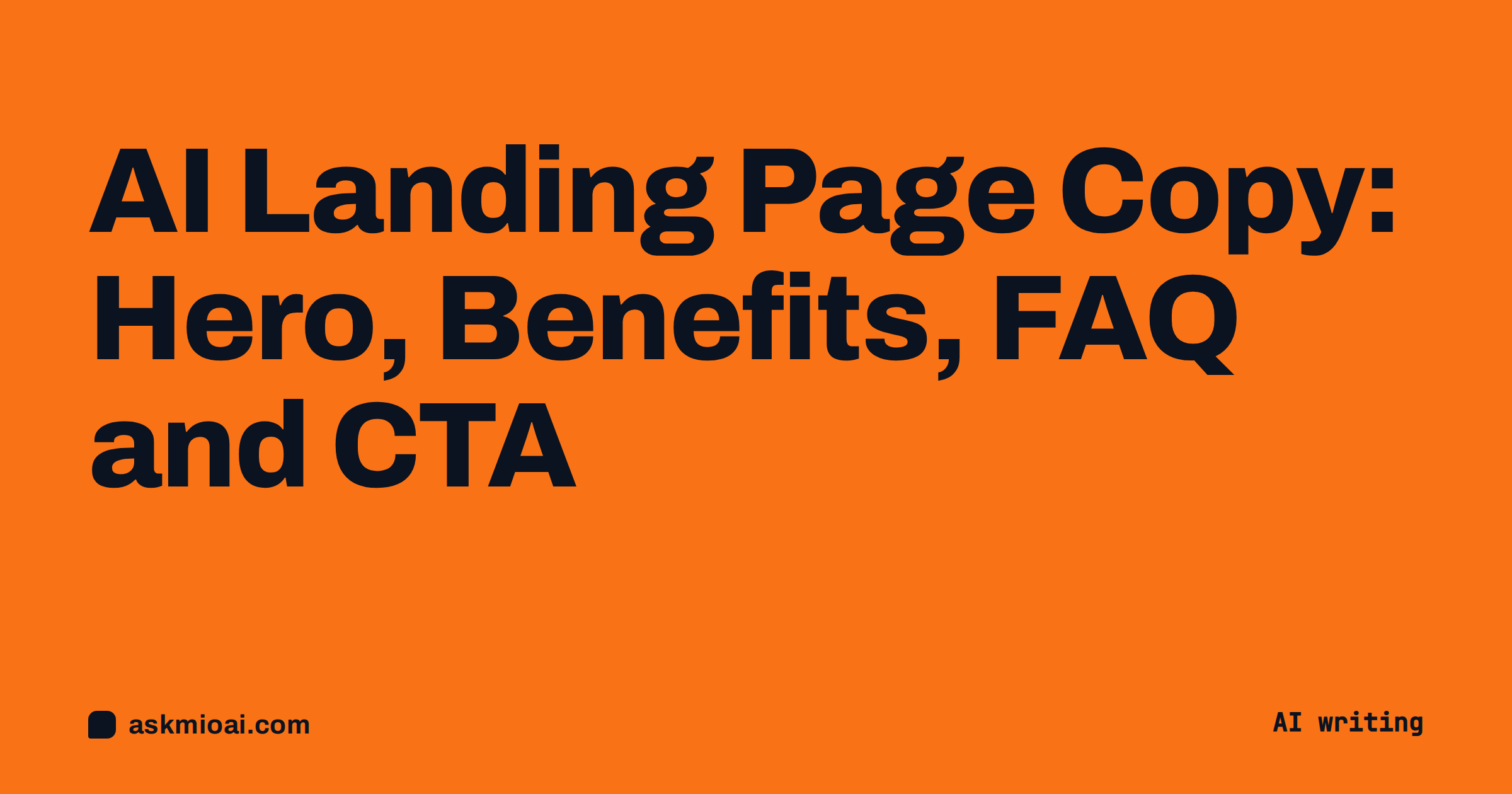 AI landing page copy cover with bold orange type poster style title on a solid background