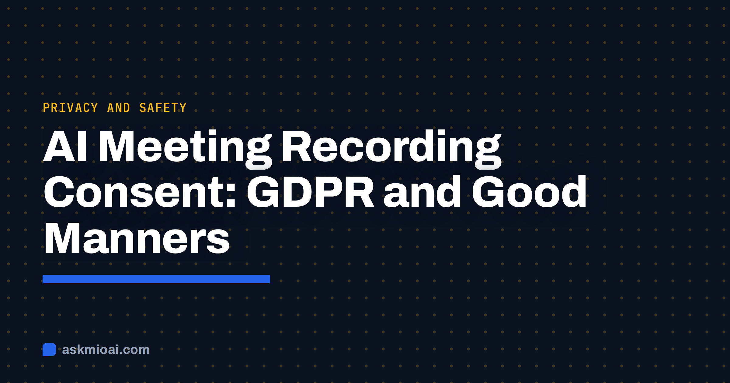 AI meeting recording consent cover with a dotted dark grid and the article title