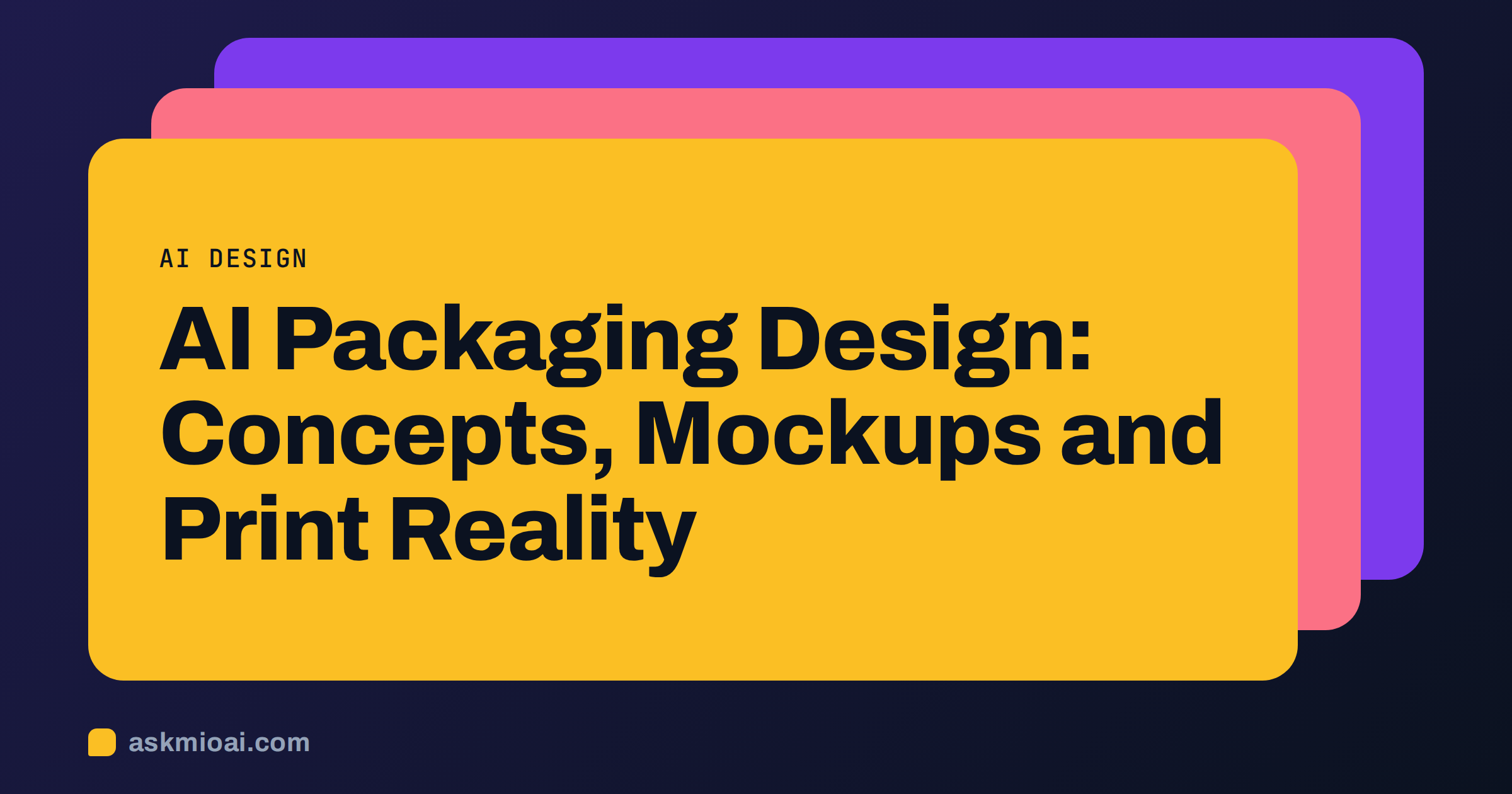 AI packaging design cover with amber, coral and violet layered cards on a dark background