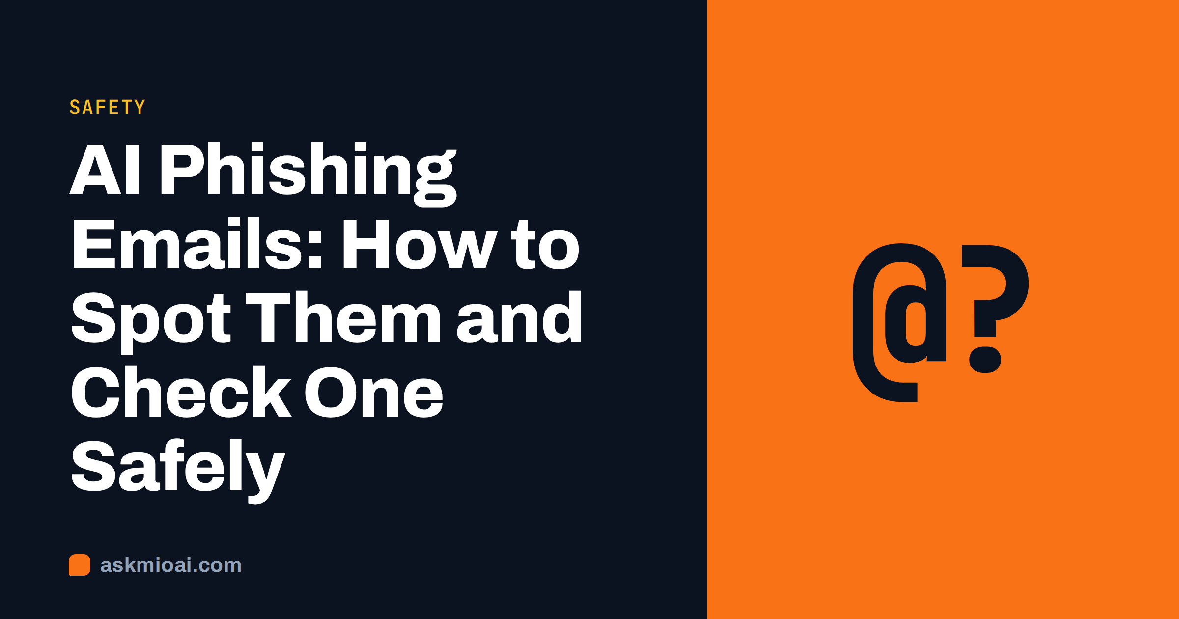 AI phishing emails cover with a large at sign and question mark on an orange panel