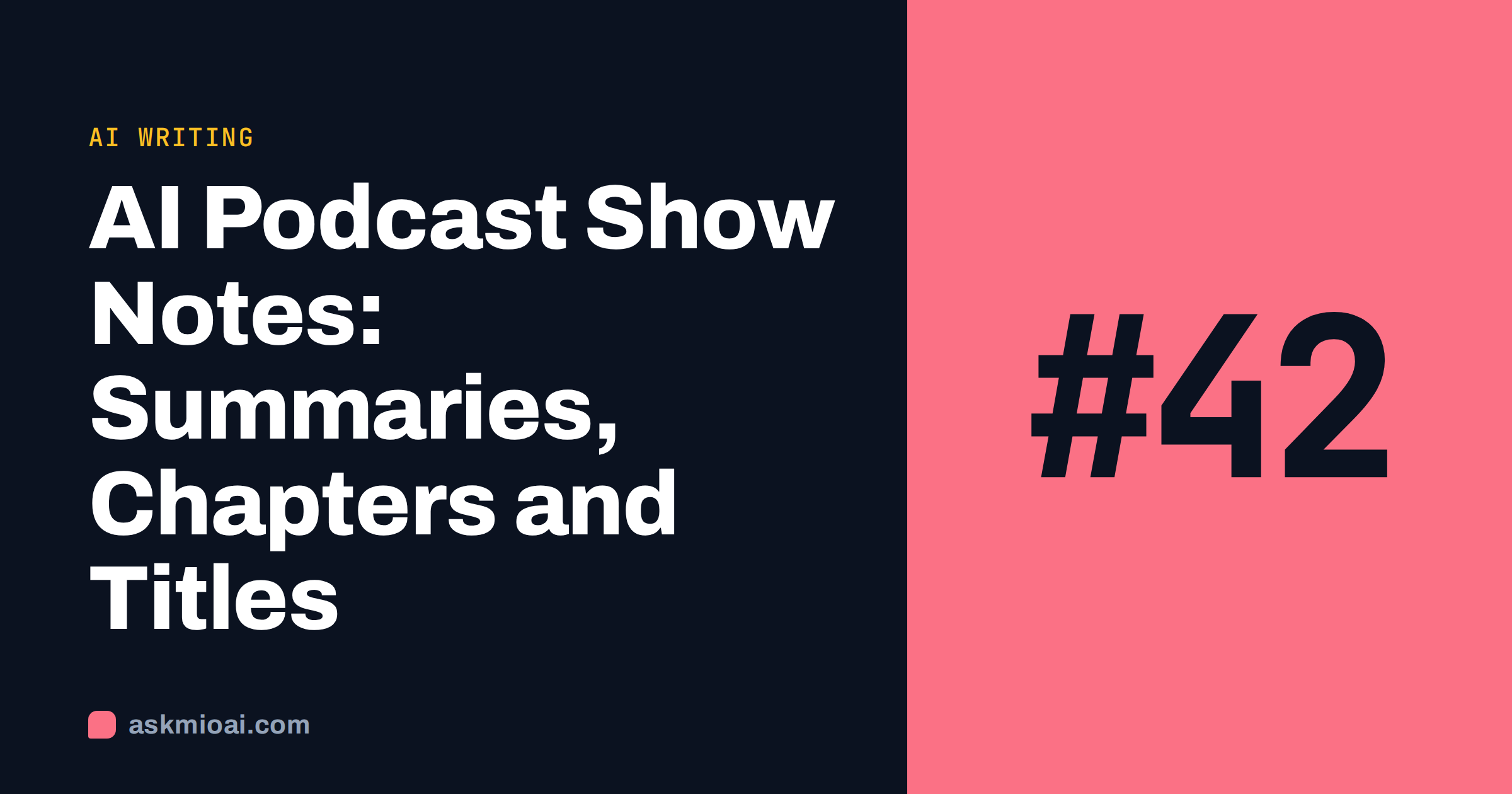 AI podcast show notes cover with a large episode number glyph beside the title