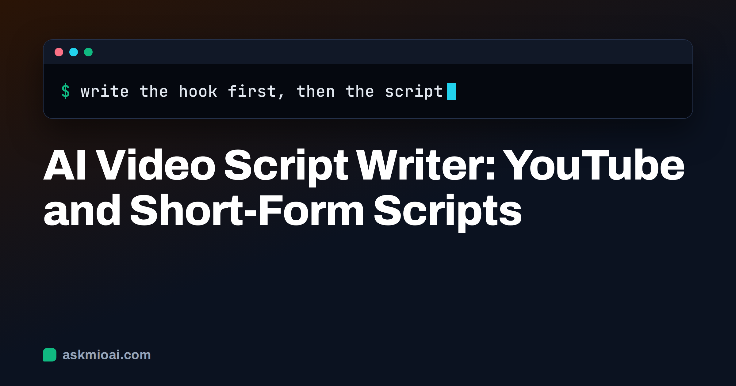 AI video script cover with a dark terminal window showing a hook line above the title
