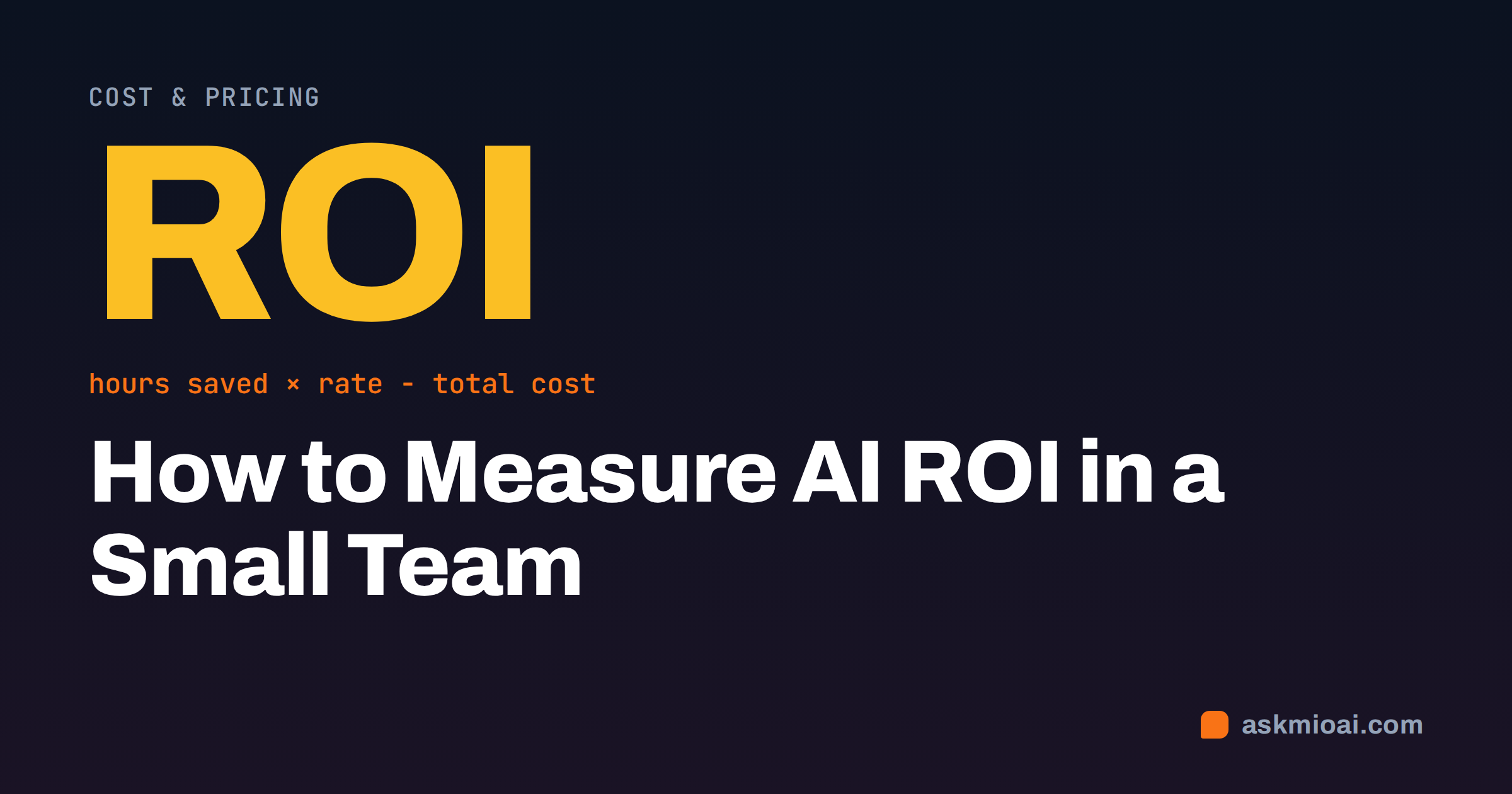 AI ROI cover with a large amber ROI figure and formula on a dark background