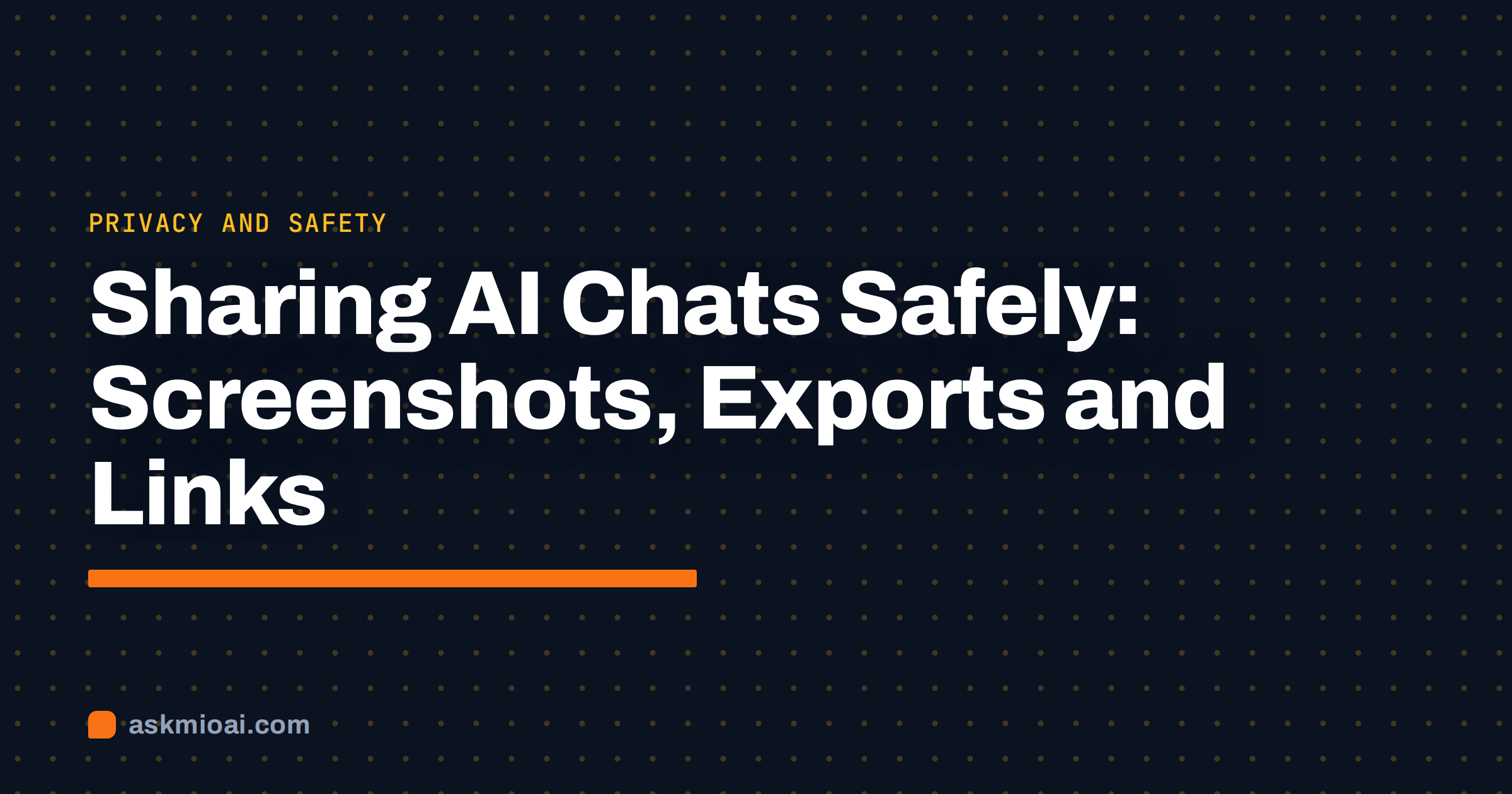 Sharing AI chats safely cover with a dotted background and a privacy checklist title